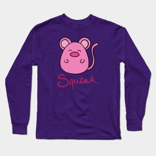 Squeak cute little mouse Long Sleeve T-Shirt